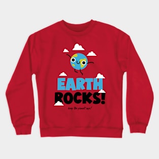 Earth Rocks Crewneck Sweatshirt